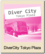 Divercity Tokyo Plaza